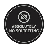 Circle Absolutely No Soliciting Wall or Door Sign