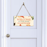 Welcome To Our Home Come As Guest, Leave As Family 5x10 Hanging Plus Wall or Door Sign | Family and Friends Boho Chic Home Decor