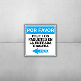 Square Plus Por Favor Deje Los Paquetes En La Entrada Trasera Left Arrow Wall or Door Sign | Spanish | Health & Safety Warehouse Business Signage
