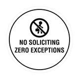 Circle No Soliciting Zero Exceptions Wall or Door Sign