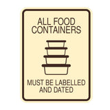 Signs ByLITA Portrait Round All Food Containers Must Be Labelled and Dated Door or Wall Sign Durable ABS Plastic | Laser Engraved | Easy Installation | Kitchen | Hygiene