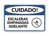 Classic Framed Plus Cuidado Escaleras Empinadas Adelante Door or Wall Sign | Business Warning Signage