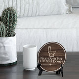 Flush And Put The Seat Down Circle Table Sign with Acrylic Stand (5x5") | Bathroom Restroom Etiquette and Hygiene Sign