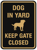 Signs ByLITA Portrait Round Dog in yard keep gate closed Sign - Laser-Engraved Lettering | Durable ABS Plastic | Vibrant Colors | Powerful Foam Tape