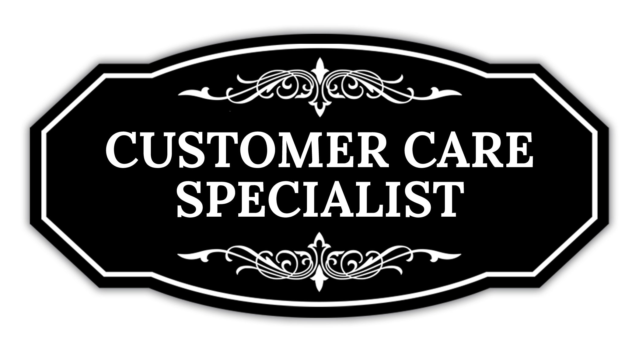 Signs ByLITA Victorian Customer Care Specialist Graphic Wall or Door Sign