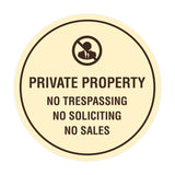 Circle Private Property No Trespassing No Soliciting No Sales Wall or Door Sign