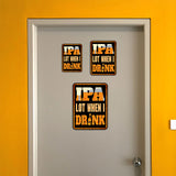 Portrait Round Plus IPA LOT When I Drink Wall or Door Sign | Farmstyle Vintage Home Decor