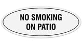 Signs ByLITA Oval NO SMOKING ON PATIO Sign - Laser-Engraved Lettering | Durable ABS Plastic | Vibrant Colors | Powerful Foam Tape