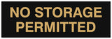 Signs ByLITA Basic No Storage Permitted Sign - Laser-Engraved Lettering | Durable ABS Plastic | Vibrant Colors | Powerful Foam Tape