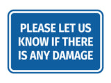 Signs ByLITA Classic Framed Please Let Us Know If There Is Any Damage Door or Wall Sign | Eco-Friendly Home Signs