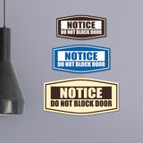 Fancy Notice Do Not Block Door Wall or Door Sign