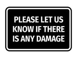 Signs ByLITA Classic Framed Please Let Us Know If There Is Any Damage Door or Wall Sign | Eco-Friendly Home Signs