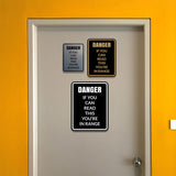Signs ByLITA Portrait Round Danger If You Can Read this You're In Range Door or Wall Sign Easy Installation | Health And Safety | Building And Danger Signs