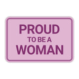 Classic Framed Plus Proud To Be A Woman Wall or Door Sign | Homely Decor