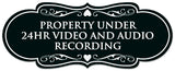 Signs ByLITA Designer Property Under 24hr Audio and Video Recording Sign - Easy Installation | Durable Wall or Door Sign