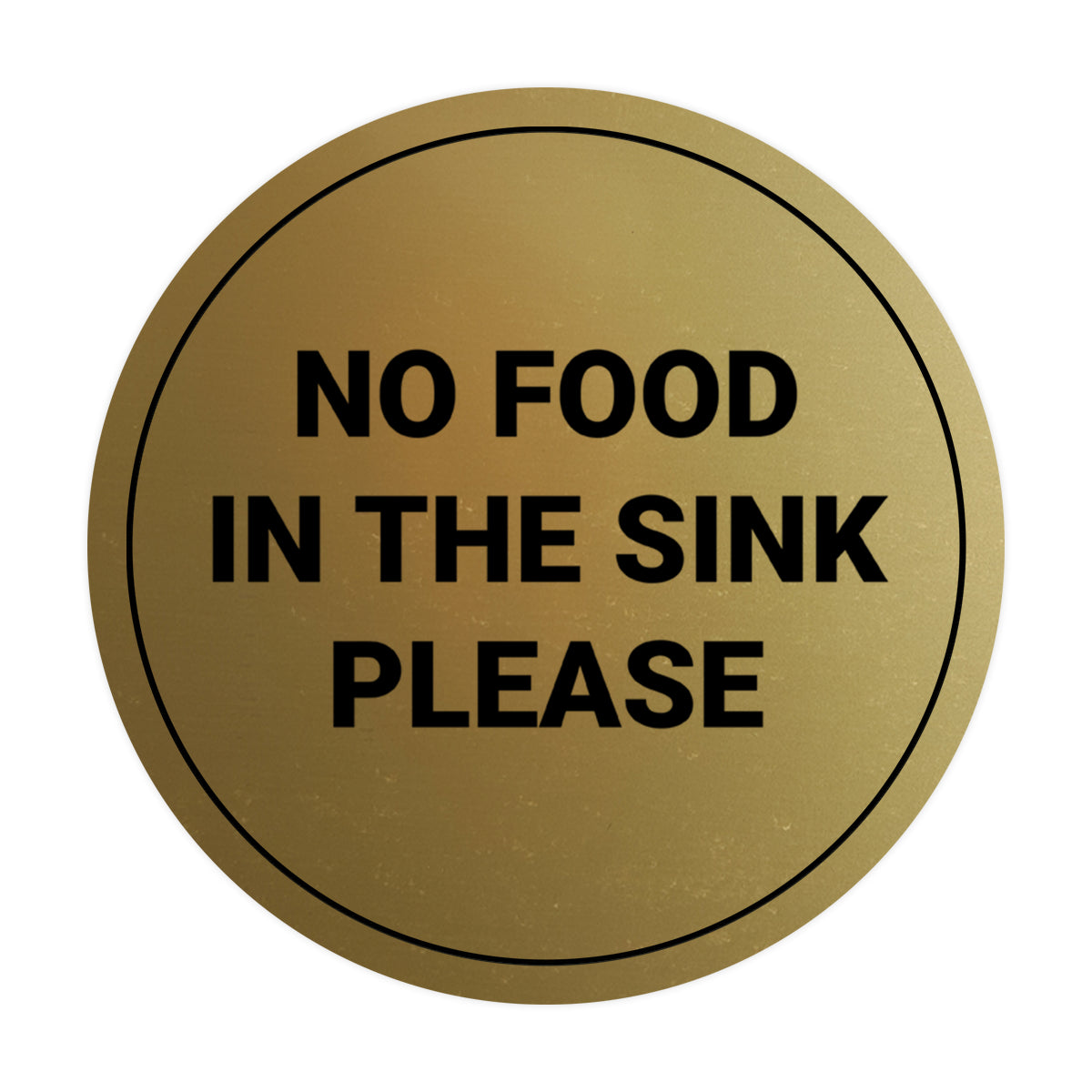 Circle No Food In The Sink Please Wall or Door Sign