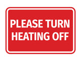Signs ByLITA Classic Framed Please Turn Heating Off Door or Wall Sign | Eco-Friendly Home Signs