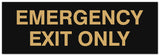 Signs ByLITA Basic Emergency Exit Only Sign | Easy Installation | Durable Wall or Door Sign