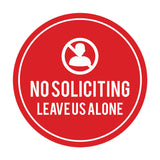 Circle No Soliciting Leave Us Alone Wall or Door Sign