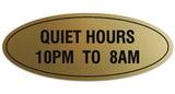 Signs ByLITA Oval Quiet Hours 10PM to 8AM Sign - Laser-Engraved Lettering | Durable ABS Plastic | Vibrant Colors | Powerful Foam Tape