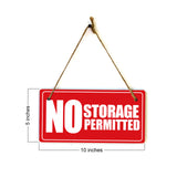 No Storage Permitted 5x10 Hanging Plus Wall or Door Sign | Rustic Twine | Home and Business Signage