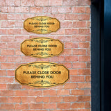 Victorian Plus Please Close Door Behind You Wall or Door Sign | Business and Workplace Signage