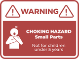 Classic Framed Plus Warning Choking Hazard Small Parts Not For Children Under 5 Years Wall or Door Sign | Children Safety Signs