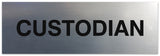 Signs ByLITA Basic Custodian Sign | Easy Installation | Durable Wall or Door Sign