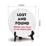 Lost and Found Report Lost Items At The Front Desk Circle Table Sign with Acrylic Stand (5x5") | Office Décor
