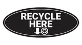 Signs ByLITA Oval Recycle here Sign - Laser-Engraved Lettering | Durable ABS Plastic | Vibrant Colors | Powerful Foam Tape