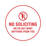 Circle No Soliciting We Do Not Want Anything From You Wall or Door Sign