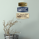 Fancy All Sales Final No Refunds No Exchanges (Dollar) Wall or Door Sign