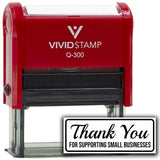 All Quality Thank You For Supporting Small Businesses Self-Inking Rubber Stamp | Business and Packaging Stamps