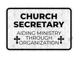 Classic Framed Plus Church Secretary – Aiding Ministry Through Organization Door or Wall Sign | Church and Place of Worship Signs