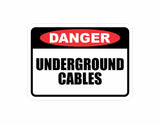 Classic Framed Plus Danger Underground Cable Door or Wall Sign | Business Protection Construction Site Warehouse & Shop Area