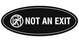 Signs ByLITA Oval Not an Exit (Stick Man) Sign - Laser-Engraved Lettering | Durable ABS Plastic | Vibrant Colors | Powerful Foam Tape