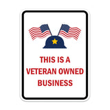 Portrait Round Plus This Is A Veteran Owned Business Door or Wall Sign Honor Veterans with Military Signs | US Pride | Veteran Gratitude and Discount Signs