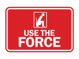 Signs ByLITA Classic Framed Use The Force Wall or Door Sign