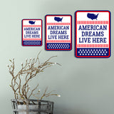 Portrait Round Plus American Dreams Live Here Door or Wall Sign | Easy Installation | Patriotic Stars and Stripes USA Pride Sign