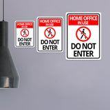Portrait Round Plus Home Office In Use Do Not Enter Wall or Door Sign | Work Warning Signage