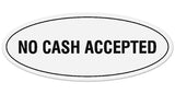 Signs ByLITA Oval No Cash Accepted Sign - Laser-Engraved Lettering | Durable ABS Plastic | Vibrant Colors | Powerful Foam Tape