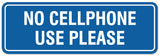 Signs ByLITA Standard No Cellphone Use Please Sign - Easy Installation | Durable Wall or Door