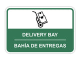 Classic Framed Plus Delivery Bay Wall or Door Sign | Bilingual Spanish and English Workplace Warehouse Signage