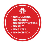 Signs ByLITA Circle No Soliciting No Politics No Business Cards No Sales No Flyers No Exception Wall or Door Sign