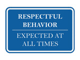 Signs ByLITA Classic Framed Respectful Behavior Expected at All Times Door or Wall Sign Durable ABS Plastic | Laser Engraved | Easy Installation | Courtroom