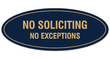 Signs ByLITA Oval No Soliciting No Exceptions Sign - Laser-Engraved Lettering | Durable ABS Plastic | Vibrant Colors | Powerful Foam Tape