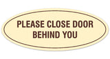 Signs ByLITA Oval Please Close Door Behind You Sign - Laser-Engraved Lettering | Durable ABS Plastic | Vibrant Colors | Powerful Foam Tape