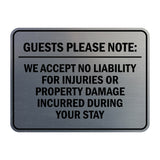 Signs ByLITA Classic Framed Guests Please Note: We accept no liability for injuries or property damage incurred during your stay Door or Wall Sign Easy Installation | Warning Health & Safety | Office & Venues
