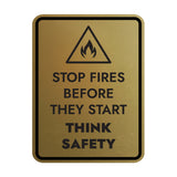 Signs ByLITA Portrait Round Stop Fires Before They Start Think Safety Door or Wall Sign Easy Installation | Health And Safety | Building And Danger Signs