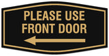 Signs ByLITA Fancy Please use front door left arrow Sign - Laser-Engraved Lettering | Durable ABS Plastic | Vibrant Colors | Powerful Foam Tape Wall or Door Sign
